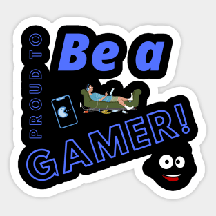 Gamer Proud! Sticker